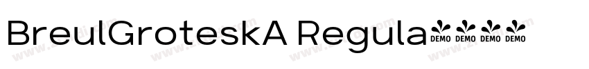BreulGroteskA Regula字体转换